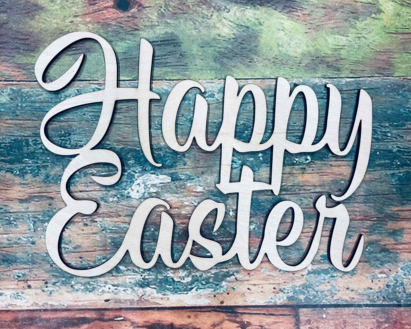 Happy Easter, Craft, Wall - Door Hanger or Cutout - Woodland Rustics