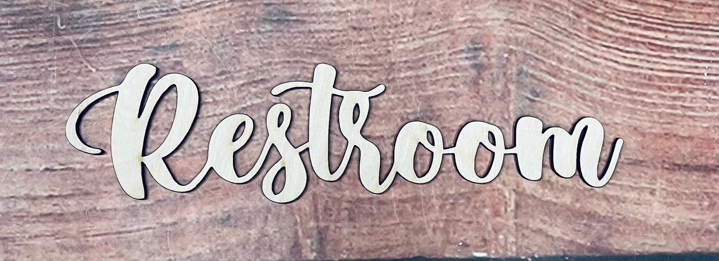 Restroom Sign, Restroom Script, Craft, Cutout, Wall Hanger, Door Hanger - Woodland Rustics
