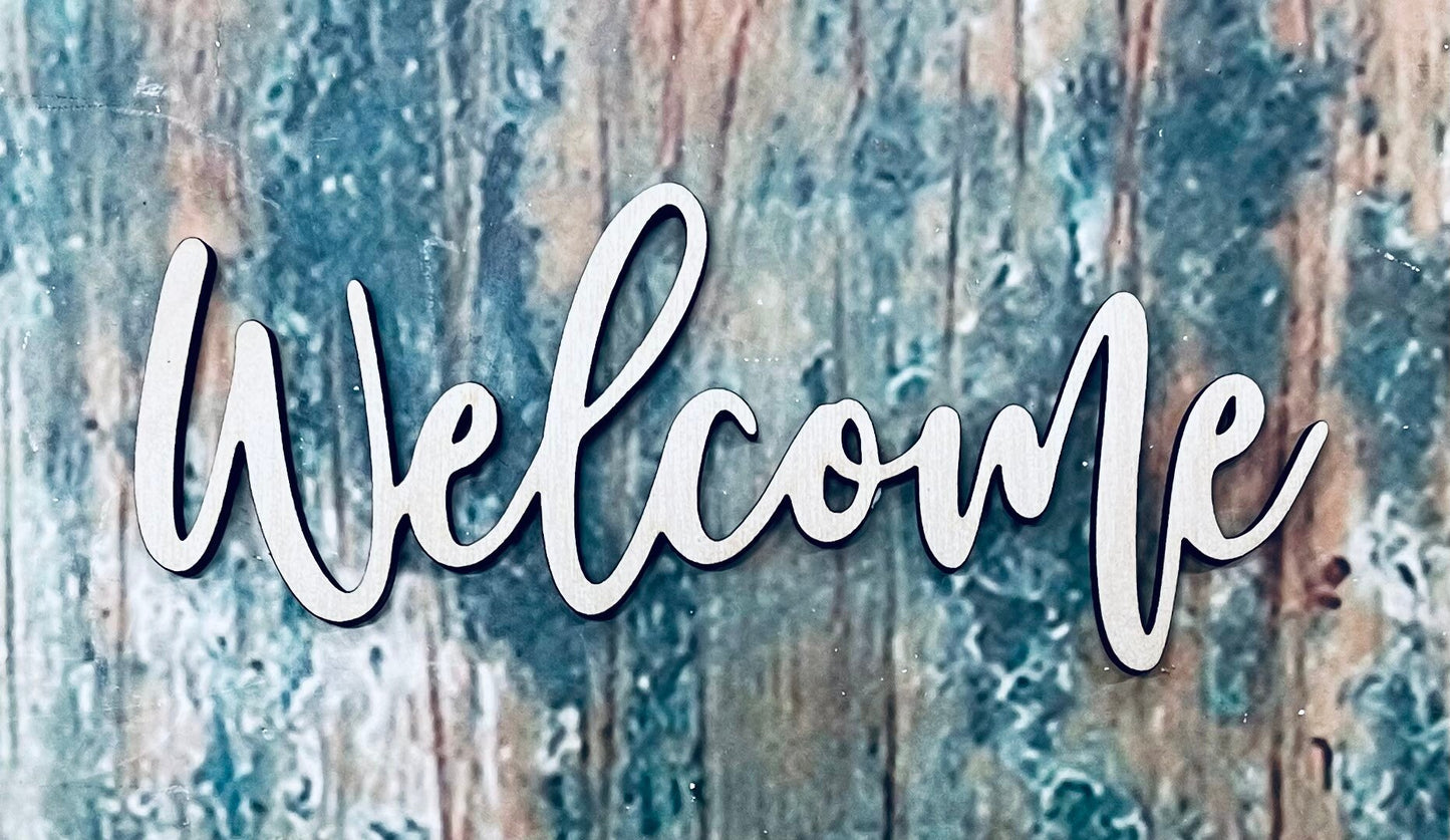Welcome Sign, Welcome Script, Craft, Handlettered, Cutout, Wall Hanger, Door Hanger - Woodland Rustics