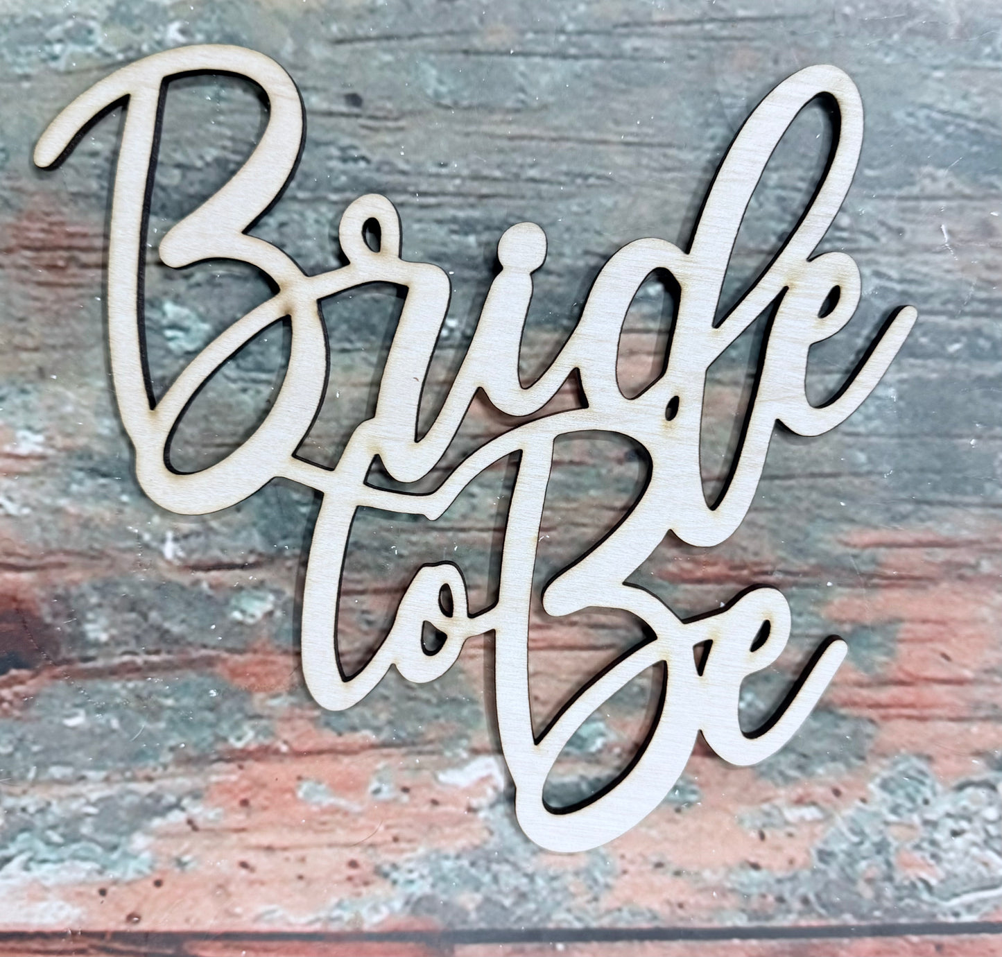 Bride to Be, Wedding cut out, Wreath Cutout