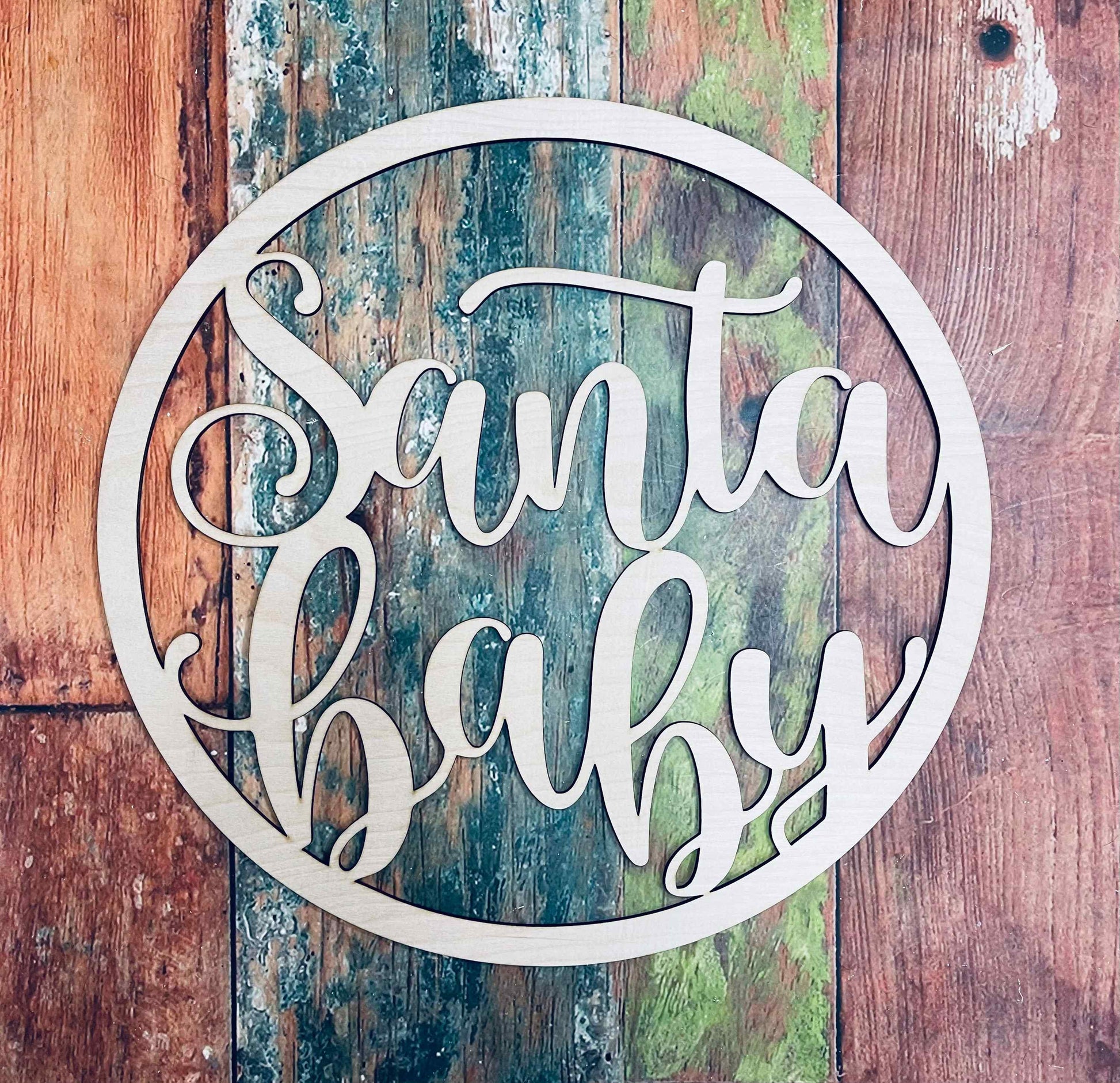 Santa Baby, craft, wall hanger, decor - Woodland Rustics