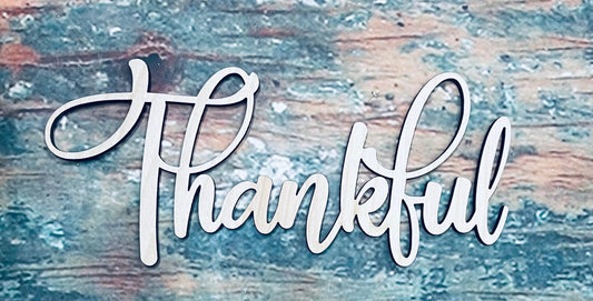 Thanksgiving, Thankful Sign - Woodland Rustics
