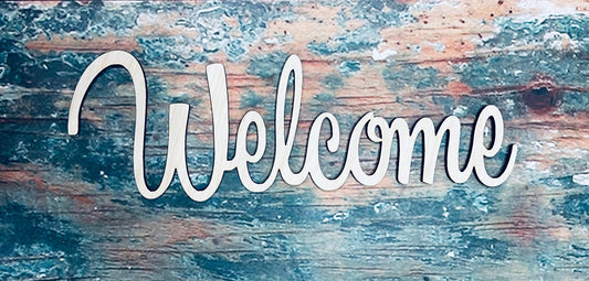 Welcome Sign, Welcome Script, Craft, Cutout, Wall Hanger, Door Hanger - Woodland Rustics